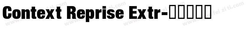 Context Reprise Extr字体转换